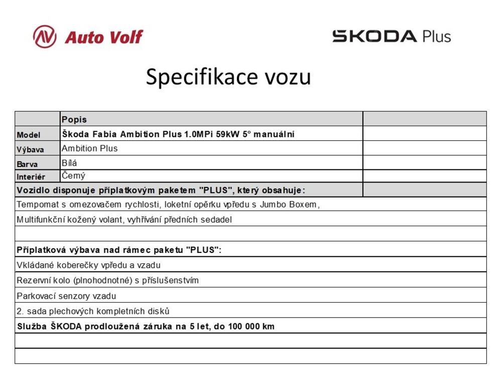 koda Fabia Ambition Plus 1.0MPi 59kW 5 m